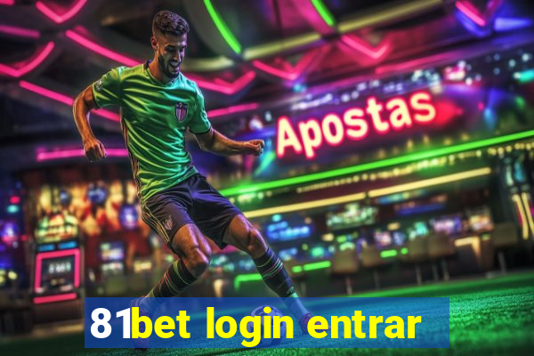 81bet login entrar